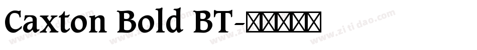 Caxton Bold BT字体转换